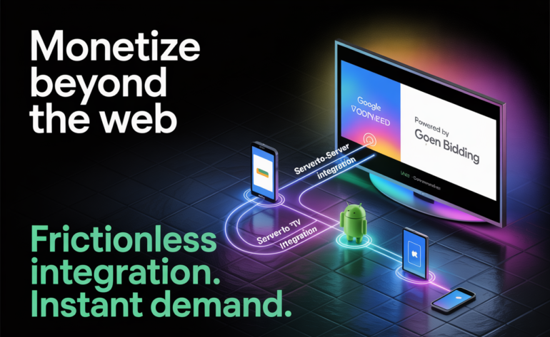 App & CTV Monetization